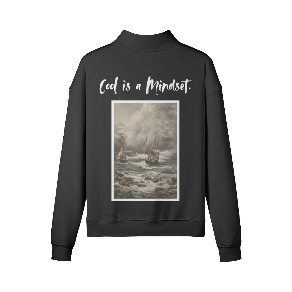 Sweatshirt"Cool is a Mindset"