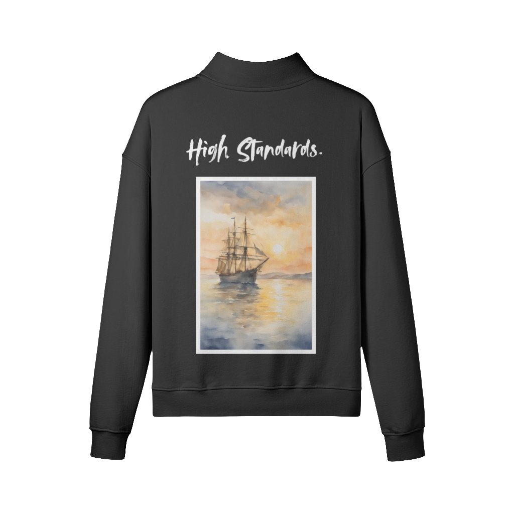 Sweatshirt "High Standards"