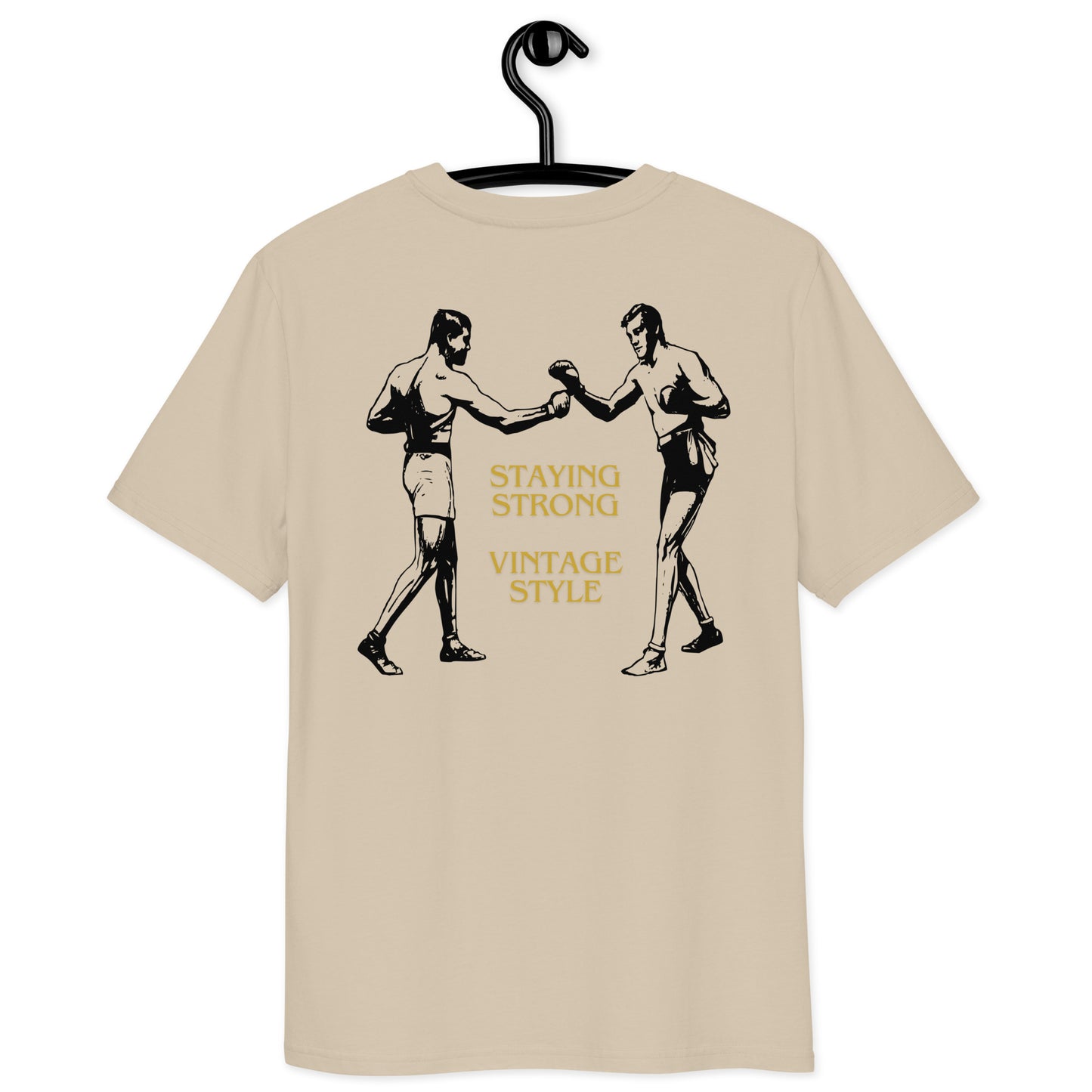 T-shirt "Staying Strong"