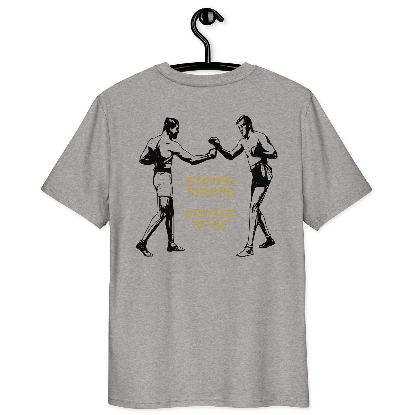 T-shirt "Staying Strong"