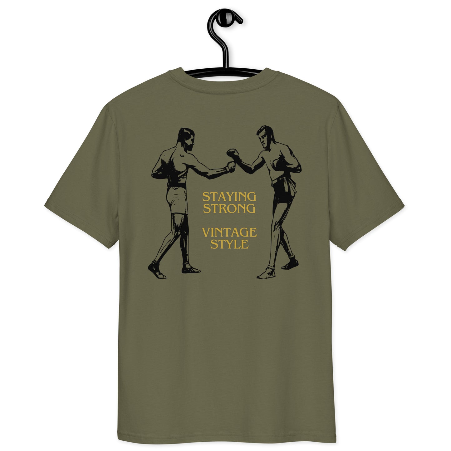 T-shirt "Staying Strong"