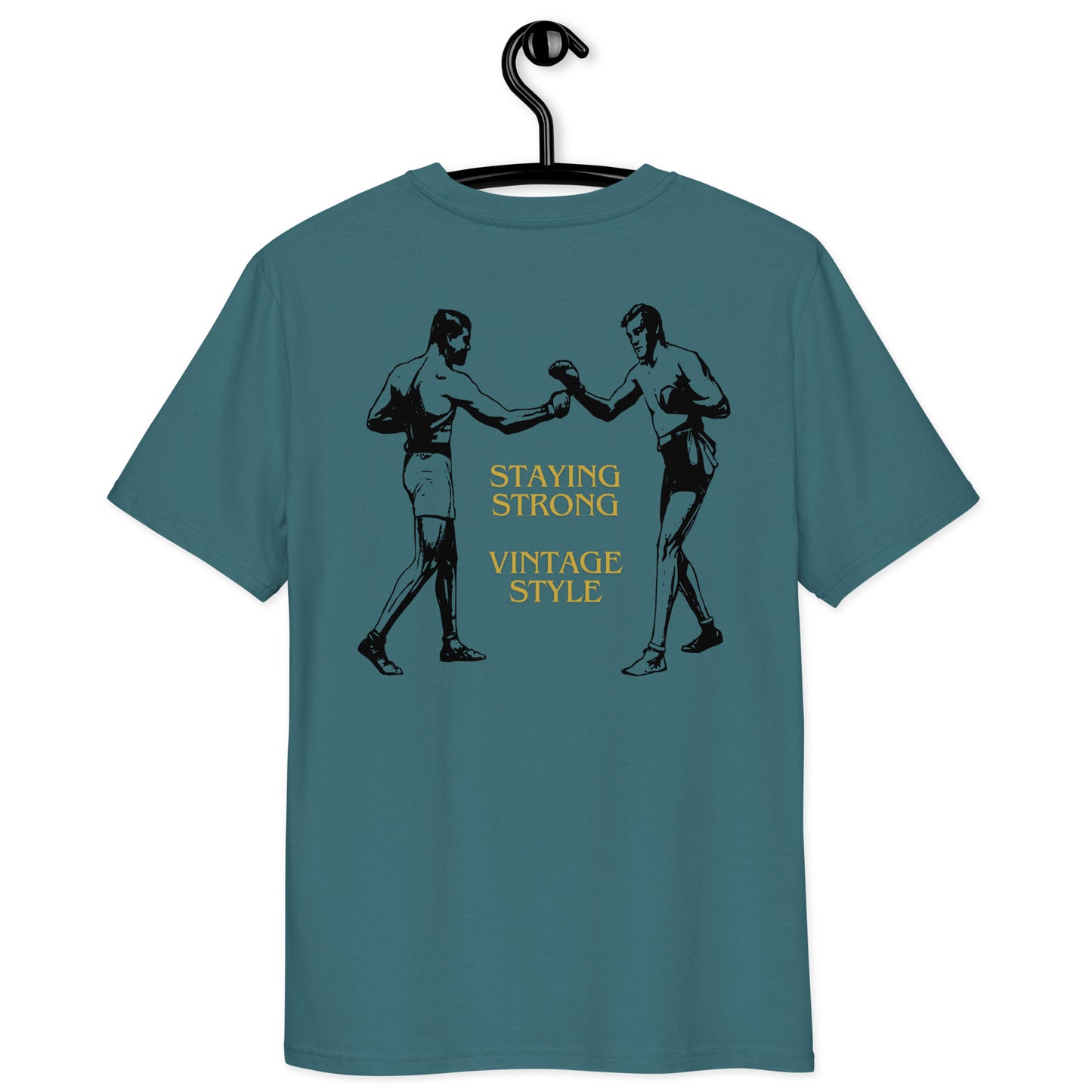 T-shirt "Staying Strong"