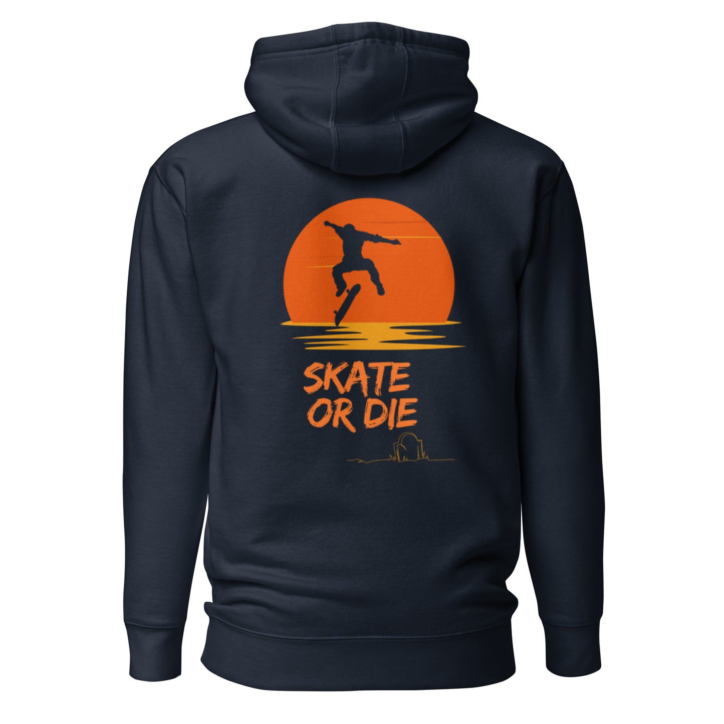 Sweat à Capuche "Skate or Die"