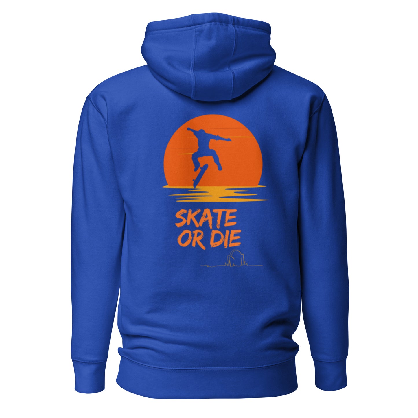 Sweat à Capuche "Skate or Die"